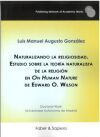Naturalizando la religiosidad. Estudio sobre la teor&iacute;a naturalista de la religi&oacute;n en "On Human Nature" de Edward O. Wilson