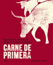 Portada de Carne de primera: Recetas y técnicas para cocinar ternera