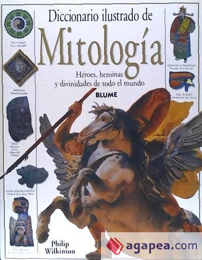 DICCIONARIO ILUSTRADO DE MITOLOGÍA