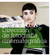 Portada de Dirección de fotografía cinematográfica