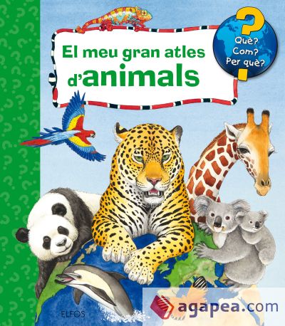 El meu gran atles d'animals