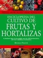 Portada de Enciclopedia de cultivo de frutas y hortalizas