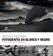 Portada de Fotografía en blanco y negro: El arte intemporal del monocromo