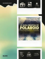 Portada de La guía creativa de Polaroid