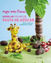 Portada de Modelar figuras de pasta de azúcar: Hadas, animales, alienígenas, flores