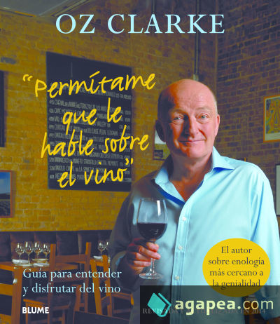 Permítame que le hable sobre el vino