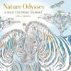 Nature Odyssey: A Wild Coloring Journey