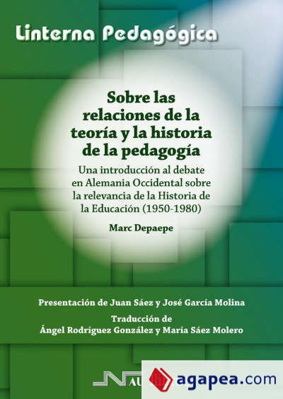 Sobre las relaciones de la teoría y la historia de la pedagogía