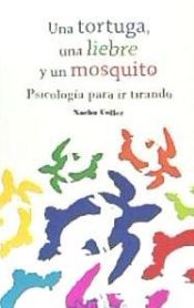 Portada de UNA TORTUGA UNA LIEBRE Y UN MOSQUITO