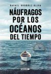 N&aacute;ufragos por los oc&eacute;anos del tiempo