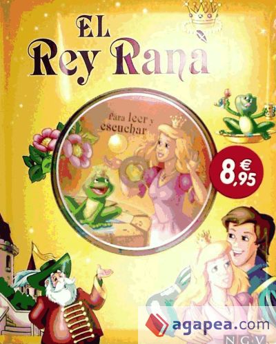 EL REY RANA. CUENTOS CON CD
