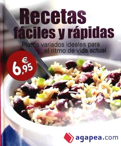 RECETAS FACILES Y RAPIDAS (C.CREAT) 2011