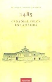 Portada de 1485 CRISTOBAL COLON EN LA RABIDA