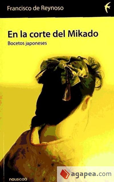 EN LA CORTE DEL MIKADO:BOCETOS JAPONESES