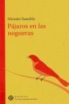 Portada de PAJAROS EN LAS NOGUERAS