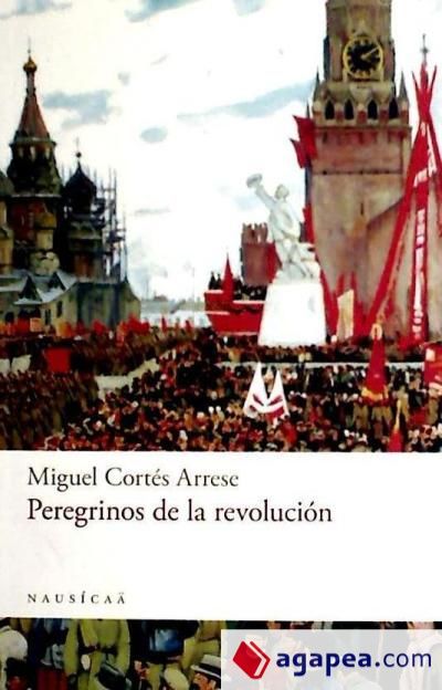 Peregrinos de la revolución