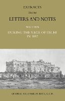 Portada de Extracts From Letters and Notes Written During the Siege of Delhi in 1857