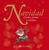 Navidad. Cuentos, poemas y canciones