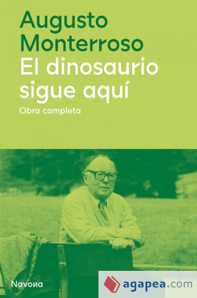 El dinosaurio sigue aquí