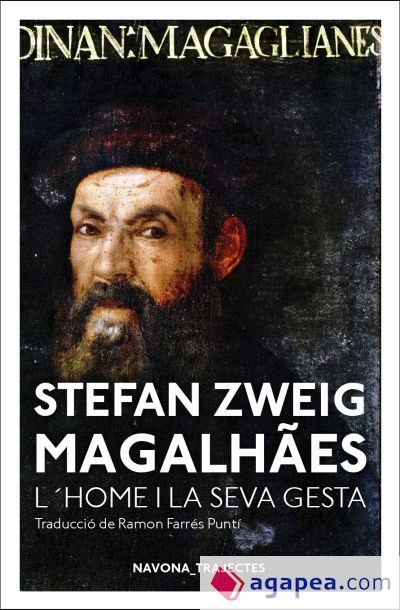 Magalhães.: L?home i la seva gesta