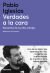 Portada de Verdades a la cara, de Pablo Iglesias Turrión