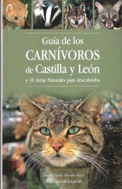 Portada de Guía de los carnívoros de Castilla y León y 10 áreas naturales para descubrir