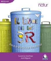 Portada de EL LLIBRE DE LES 3R. REDUIR, RECICLAR I REUTILITZAR