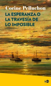 Portada de La esperanza o la travesía de lo imposible