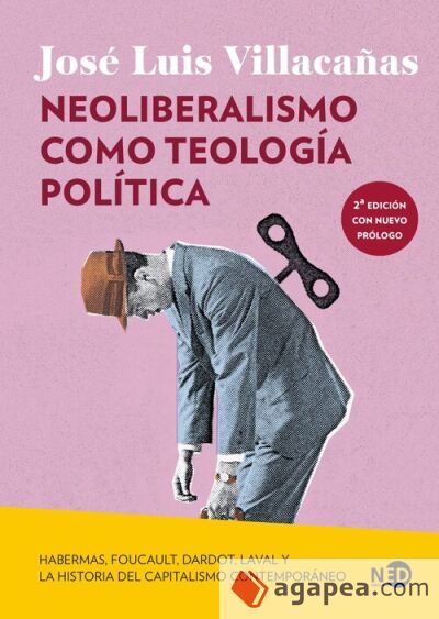 Neoliberalismo como teología política Neoliberalismo como teología política