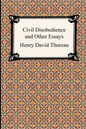 Portada de Civil Disobedience and Other Essays (the Collected Essays of Henry David Thoreau)