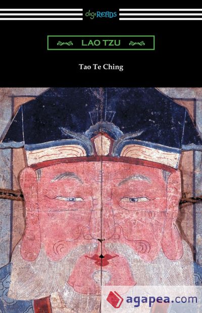 Tao Te Ching (Translated with commentary by James Legge)