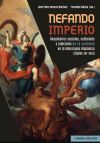 Nefando imperio: Imaginarios sociales, culturales y judiciales de la sodomía en la Monarquía Hispánica (siglos XVI-XVIII)