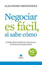 Portada de Negociar es fácil, si sabe cómo (Ebook)