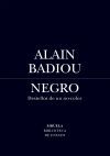 Negro: Destellos de un no-color
