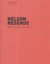 Nelson Resende: Restoration and Building from Scratch