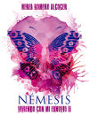 Némesis (viviendo con mi exnovio II)