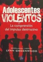 Portada de ADOLESCENTES VIOLENTOS