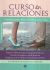 Portada de CURSO EN RELACIONES, de Katherine Woodward Thomas