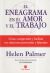 Portada de El eneagrama en el amor y el trabajo: Cómo comprender y facilitar tus relaciones personales y laborales, de Helen Palmer