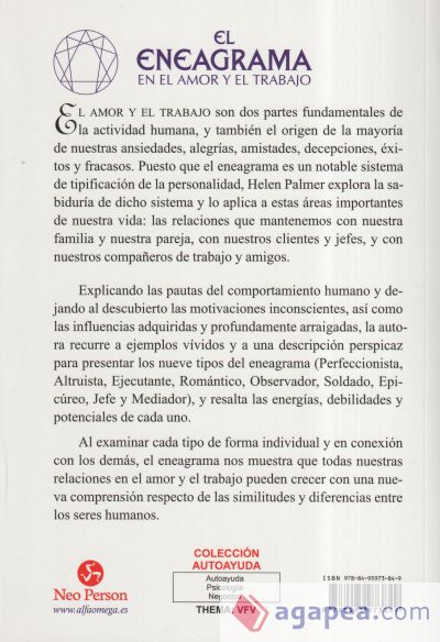 El eneagrama en el amor y el trabajo: Cómo comprender y facilitar tus relaciones personales y laborales