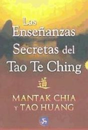 Portada de Enseñanzas secretas del Tao Te Ching, Las