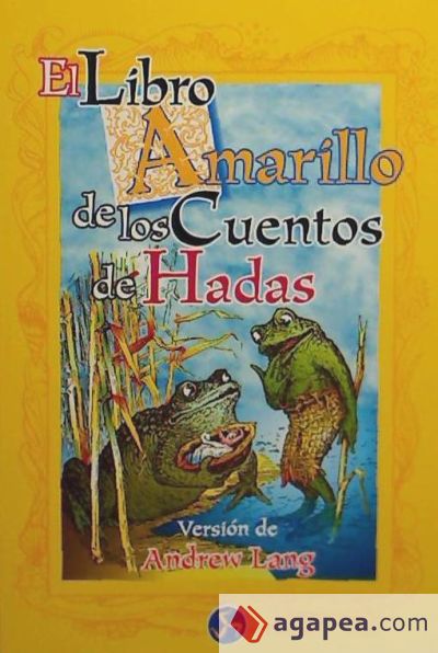 Libro amarillo de los cuentos de hadas, El