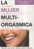 Portada de Mujer multiorgásmica, La, de Douglas Carlton Abrams