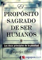 Portada de Propósito sagrado de ser humanos, El