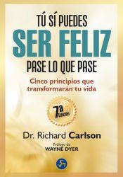 Portada de Tú sí puedes ser feliz pase lo que pase