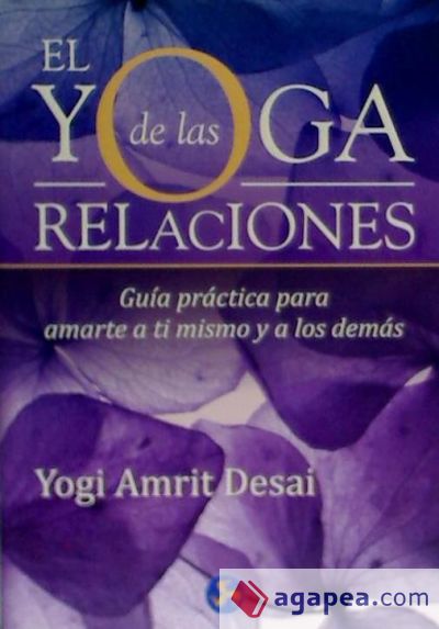 Yoga de las relaciones, El