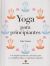 Portada de Yoga para principiantes, de Sally Parkes