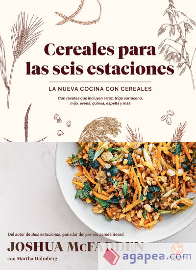 Cereales para las seis estaciones