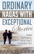 Portada de Ordinary Nagas With Exceptional Stories (Ebook)