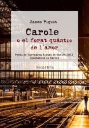 Portada de Carole o el forat quàntic de l´amor